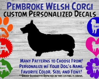 Pembroke Welsh Corgi Personalized Dog Silhouette Vinyl Decal - Dog Sticker - Window Car Sticker– Yeti Tumbler, Phone - Custom Dog Name Decal