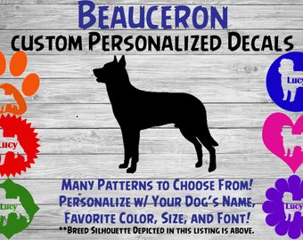 Beauceron Personalized Dog Silhouette Vinyl Decal - Dog Sticker - Window Decal - Car Sticker – Dog Name Tumbler, Phone  – Custom Name Decal