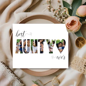 Editable Best Aunty Ever Photo Collage Template | Custom Family Keepsake Art for Aunt | Personalized Gift from Niece and Nephew