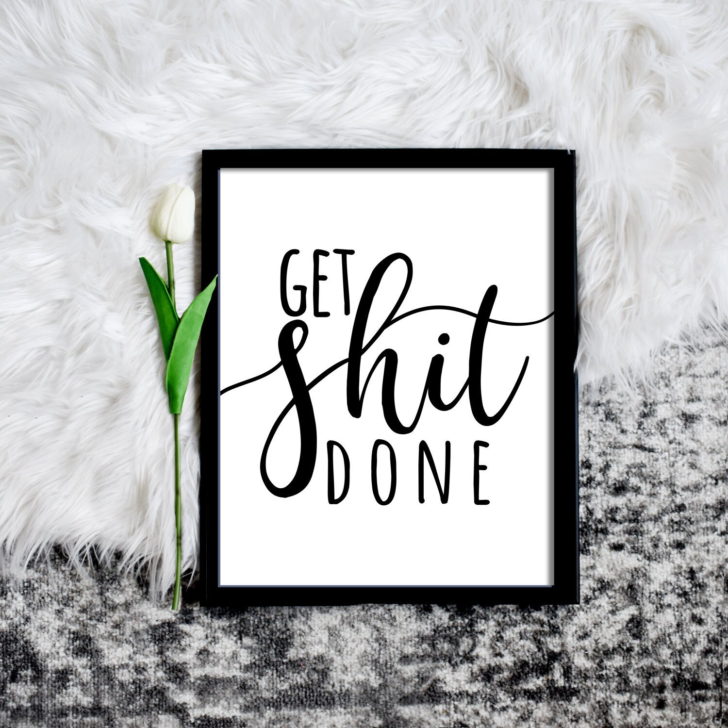 Get Shit Done Printable Motivational Wall Art Sassy Quote | Etsy