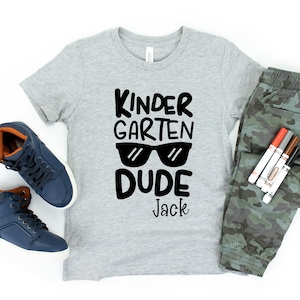 Kindergarten Dude, Boys Kindergarten Shirt, Boys Back to School Shirt, First Day of Kindergarten Shirt, Personalized