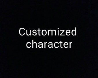 Customized new character