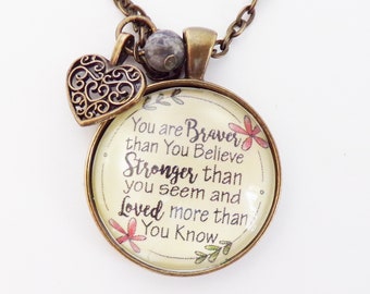 You Are Braver, Stronger, Loved // Necklace or Key Chain, Depression, Motivational, Cheer Up, Friendship, Brave, Pendant, Love, Strength