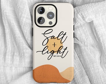 Salt and Light Christian iPhone Case, Bible Verse Quote Tough Phone Case, 14 Max Pro, 13, iPhone 11 Pro Max, Se, 7, 8 Plus