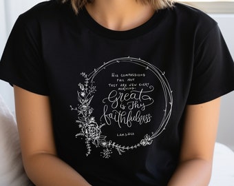 Great is thy Faithfulness Christian Shirt for Women, Floral Christian Tshirt, Boho Tee, Plus Size Available, Bible Verse Tee