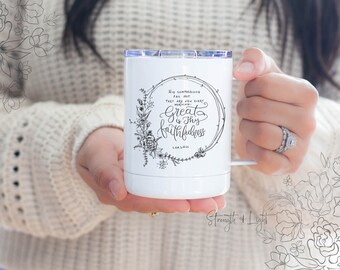 Great is Thy Faithfulness Christian Travel Mug - 10oz stainless steel tumbler - Christian Gift