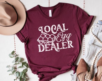 Local Egg Dealer Shirt for Women, Funny Egg Tee, Chicken Lady T-Shirt, Vintage Spring Shirt