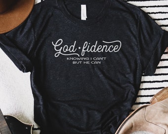 God-fidence Christian T-Shirt for Women - Plus Size Unisex - Bible Study Tee