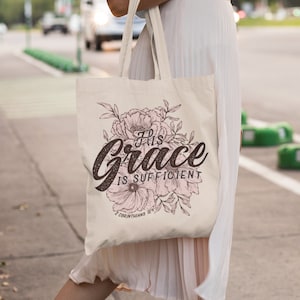Floral Christian Tote Bag: His Grace Canvas Bible Verse Bag