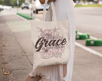 Floral Christian Tote Bag: His Grace Canvas Bible Verse Bag