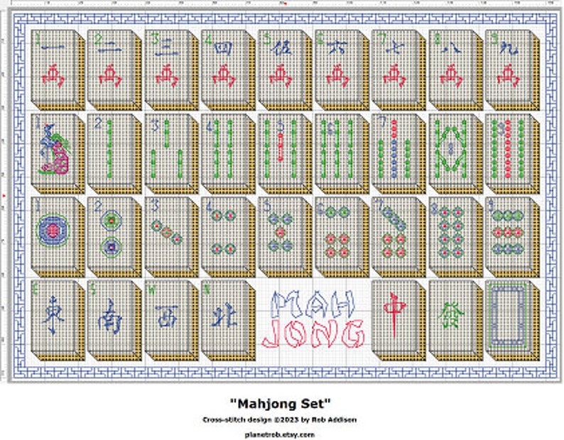 May include: A cross-stitch pattern for a Mahjong set. The pattern includes the tiles for the game, as well as the words "Mahjong" and "Jong" in Chinese characters. The pattern is in a white, blue, and gold color scheme.