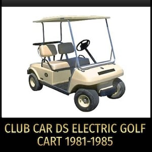 Club Car DS 電動ゴルフカート サービス修理マニュアル 1981-1985 PDF ダウンロード - PDF マニュアル、配線マニュアル、オーナーズマニュアル、ワークショップマニュアル