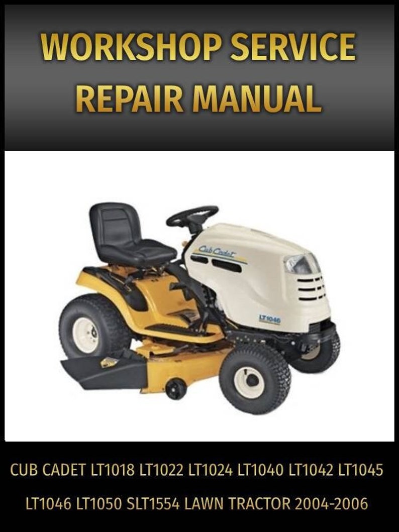 Cub Cadet LT1018 LT1022 LT1024 LT1040 LT1042 LT1045 LT1046 LT1050