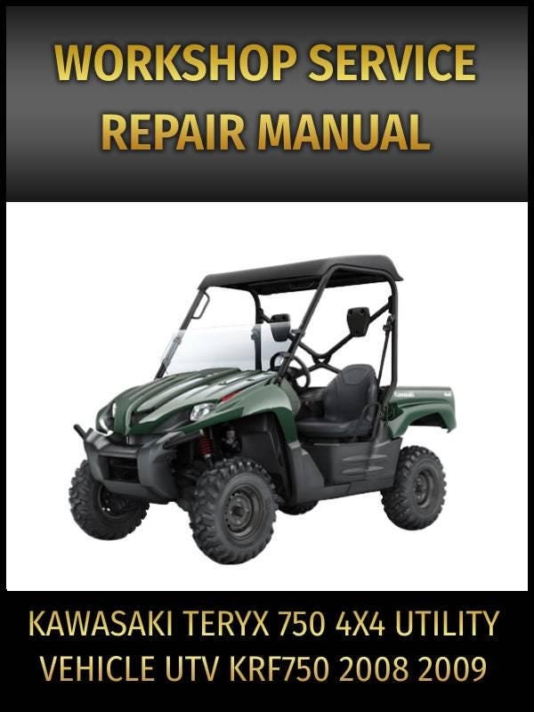 2008 Kawasaki Teryx 750 Service Manual Free Download
