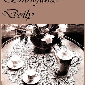 PDF Vintage Pretty &#39;Snowflake&#39; Doily Coffee Mat Irish-Crochet Pattern, Victoriana, Heirloom, Keepsake, Home Decorx
