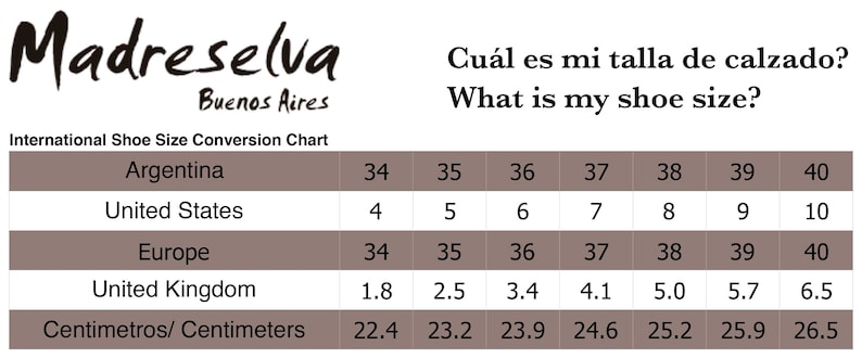 May include: A chart showing international shoe size conversions for Argentina, the United States, Europe, and the United Kingdom. The chart also includes the corresponding centimeter measurements for each size.