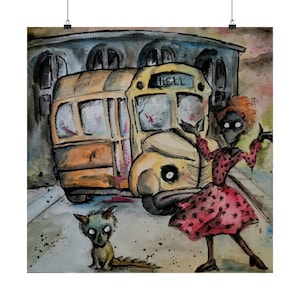 May include: A watercolour illustration depicting a surreal scene with a yellow school bus, the word "HELL" above the windscreen, and a figure in a red dress. A creature is in the foreground. The artwork has a dark, eerie aesthetic.
