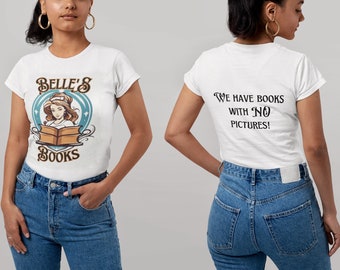 Belle&#39;s Books Tee