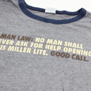 Miller Lite Ringer T-Shirt, Vintage Clothing, Miller Lite Beer Retro T-Shirt, Man Law, Good Call