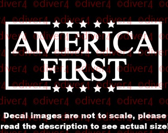 America First Truck Van Window Decal or Bumper Sticker Vinyl Decal Trump