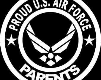 Proud US Air Force Parents Die Cut Vinyl Decal Bumper Sticker