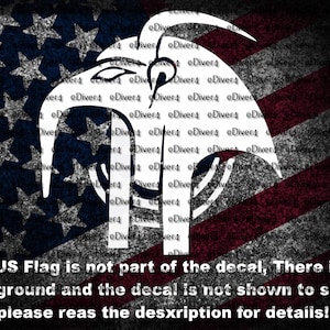 May include: A white graphic decal featuring a stylized eagle head silhouette overlaid with the repeating text Diver4. The background displays a dark, textured American flag. Text at the bottom reads: The US Flag is not part of the decal, There is no background and the decal is not shown to scale, please reas the desxription for detaiis!