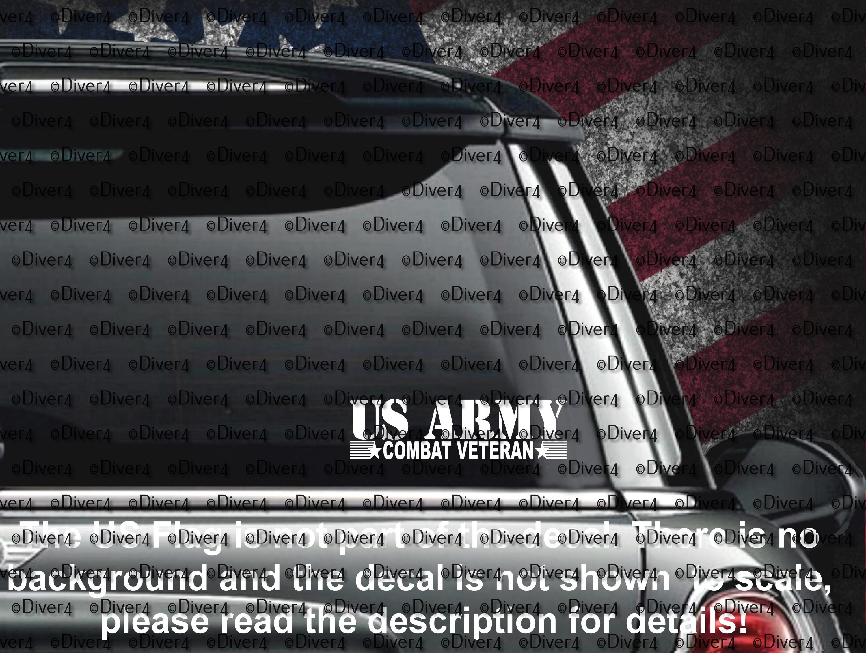 Combat Veteran US Army Car Truck Van Window or Bumper Sticker Vinyl ...