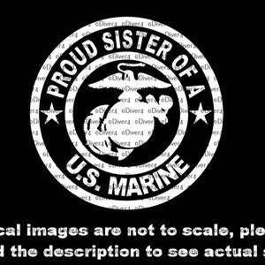 Proud Sister of a US Marine Truck Van Window Decal or Bumper Sticker Vinyl Decal image 1