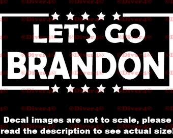 Let&#39;s Go Brandon Car Truck Van Window Decal or Bumper Sticker Vinyl Decal Joe Biden