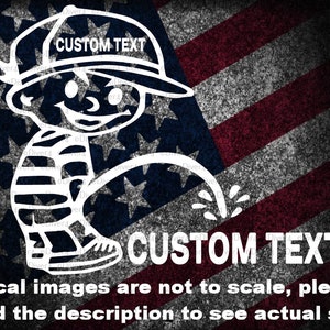 Naughty Boy In Hat Peeing on Your Custom Text Car Truck Van Window Decal or Bumper Sticker Vinyl Decal