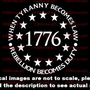Round 1776 When Tyranny Becomes Law Rebellion Becomes Duty Car Truck Van Window or Bumper Sticker Vinyl Decal