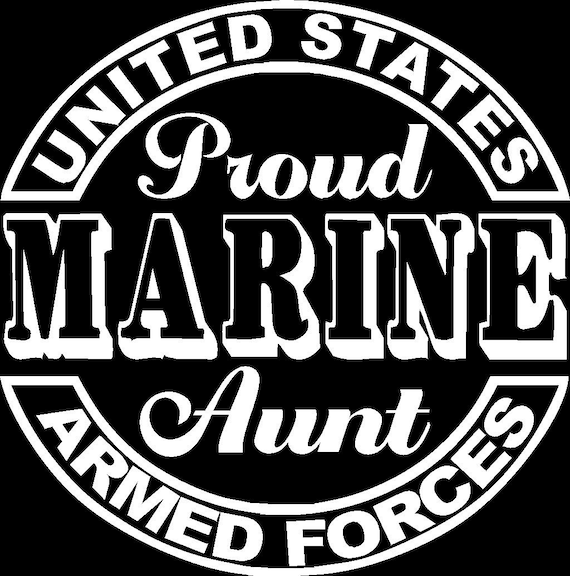 Proud Aunt Of A Marine