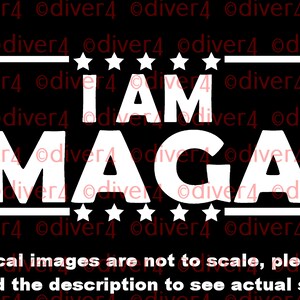 I AM MAGA Truck Van Window Decal or Bumper Sticker Vinyl Decal