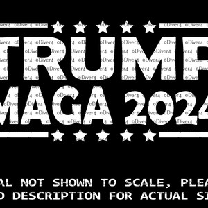 Trump MAGA 2024 Truck Van Window Decal or Bumper Sticker Vinyl Decal