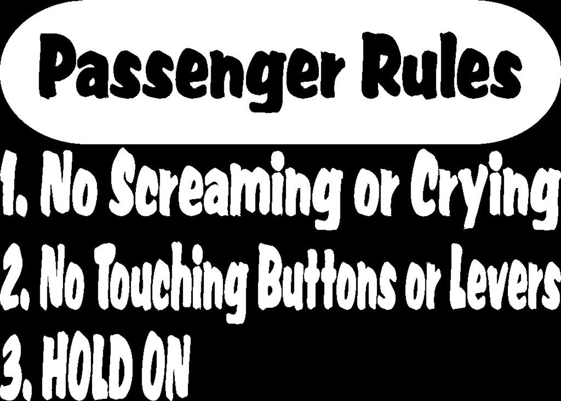 Passenger Rules Vinyl Custom Car Truck Van Window or Bumper Etsy