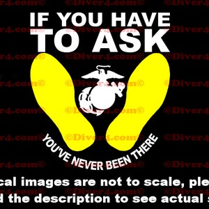 USMC Yellow Footprints with EGA If You Have To Ask Car Truck Van Window or Bumper Sticker Vinyl Decal