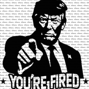 President Of The United States Donald J Trump You're Fired Car Van Truck Sticker Cut Vinyl Decal Trump MAGA