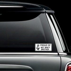 Proud of my Navy Brother Car Truck Van Window or Bumper Sticker Vinyl Decal