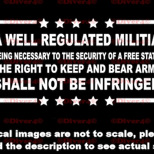 2nd Amendment Of The US Constitution Car Truck Van Window or Bumper Sticker Vinyl Decal