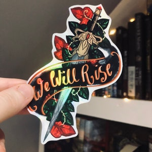 We Will Rise Holographic Vinyl Sticker Wolven Dagger From Blood and Ash Poppy, Hawke, The Maiden image 5