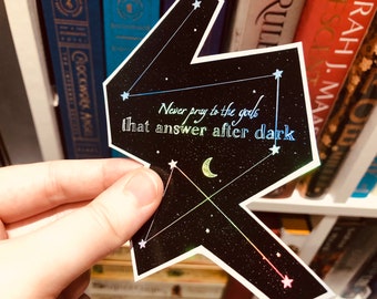 Addie LaRue - 'Never Pray To The Gods That Answer After Dark' - Sticker