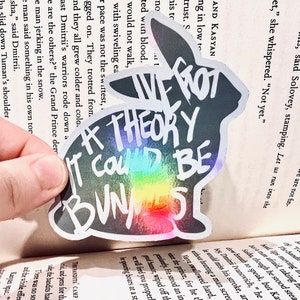 Holographisch - Es könnte Bunnies Aufkleber sein - Vampir, Spooky, Buffy, Lustig, Niedlich | Journal/Dekor/Kindle Sticker