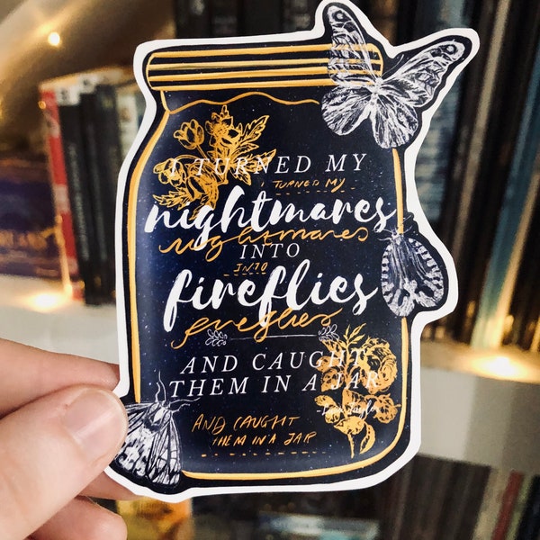 Nightmares and Fireflies Matte Sticker - Strange The Dreamer - Laptop/Decor/Journaling Sticker