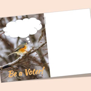 GOTV Postcards: Full-back Be A Voter; uncoated, Sharpie friendly; Address on Front • Entire Back Blank; PostcardsToVoters • Birds & Critters