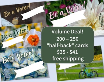 VOLUME Discount! - "Be a Voter" Postcards -  - Includes PostcardsToVoters Tagline