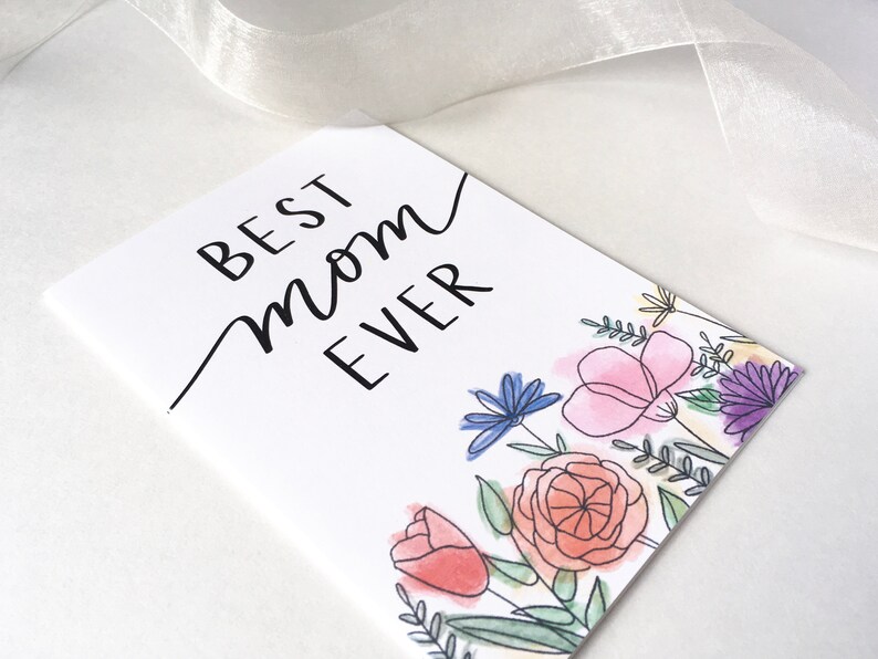Best Mom Ever Card Mother's Day Card Floral Card Etsy