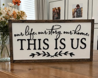This is Us Wood Sign | 3D Laser Cut, Farmhouse Decor