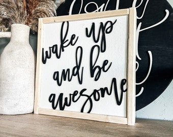 Wake Up and Be Awesome Sign | 3D Laser Cut Wood, Kids Room Art