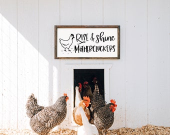 Rise and Shine Mothercluckers | Wood Sign | Mothercluckers Wood Sign | Chicken Wood Sign | Chicken Coop Sign | Farm Wood Sign | Farmhouse