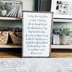 One Day, When My Children Are Grown Wood Sign | Shiplap Sign | Farmhouse Sign | Rustic Wood Sign | Gifts for Mom | Framed Sign